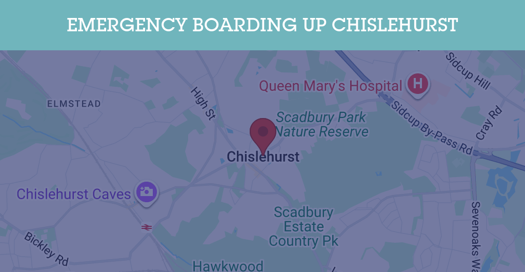 Emergency Boarding Up Services in Chislehurst - BR7