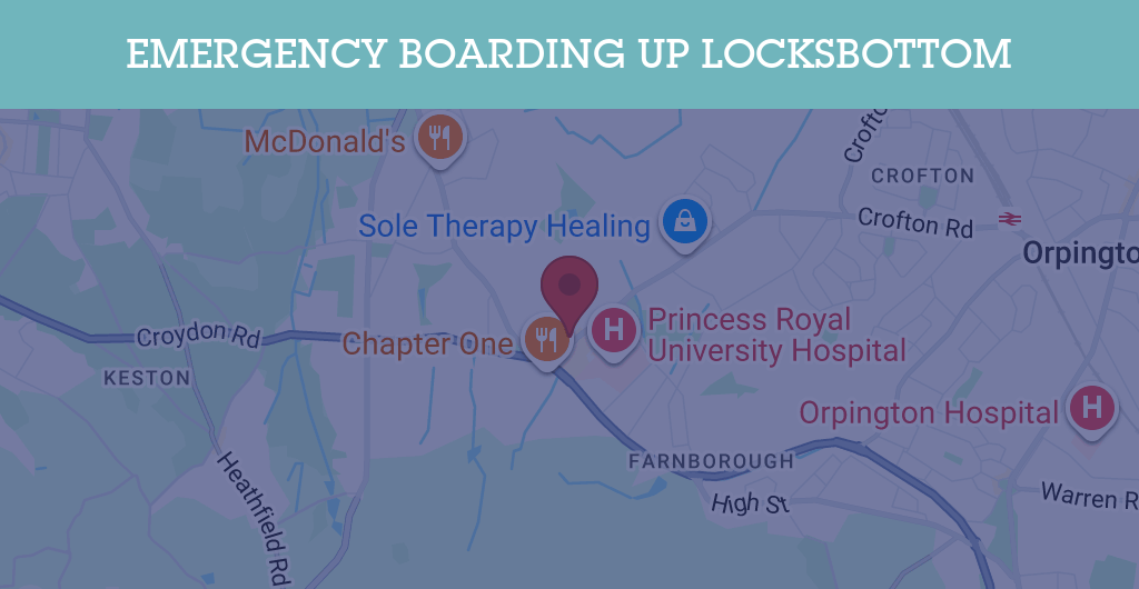 Emergency Boarding Up Services in Locksbottom - BR6