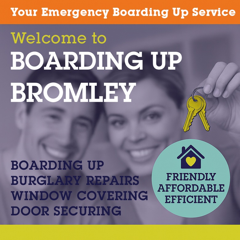 Emergency Boarding Up Bromley